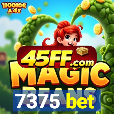 7375 bet